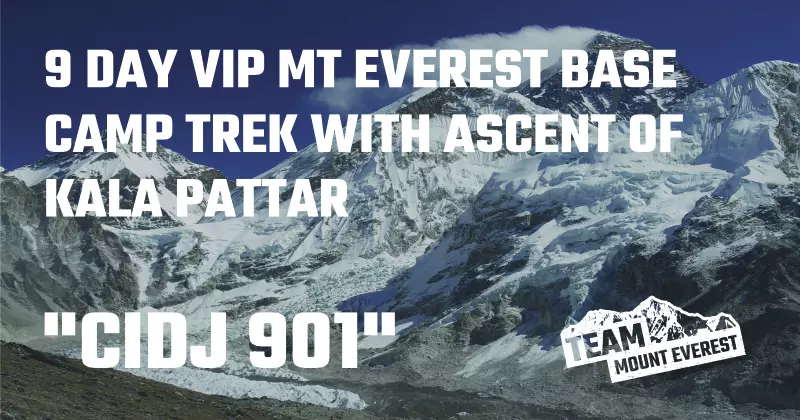 VIP Everest Base Camp Trek